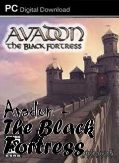 Box art for Avadon - The Black Fortress