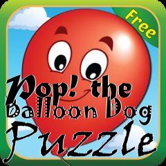 Box art for Pop! the Balloon Dog Puzzle