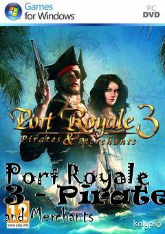 Box art for Port Royale 3 - Pirates and Merchants