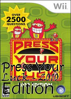 Box art for Press Your Luck - 2010 Edition