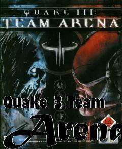 Box art for Quake 3 Team Arena