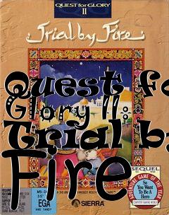 Box art for Quest for Glory II: Trial by Fire