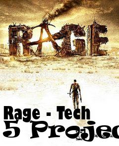 Box art for Rage - Tech 5 Project