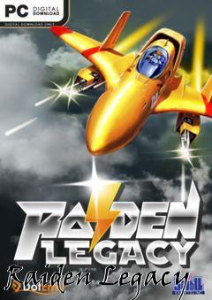 Box art for Raiden Legacy