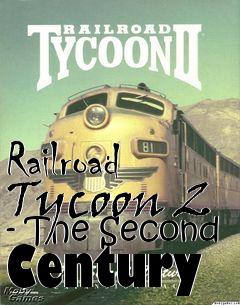 Box art for Railroad Tycoon 2 - The Second Century