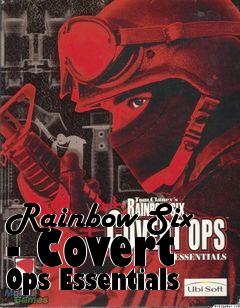 Box art for Rainbow Six - Covert Ops Essentials