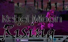 Box art for Rebel Moon Rising