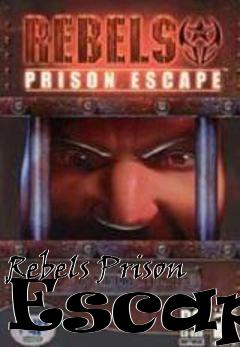 Box art for Rebels Prison Escape