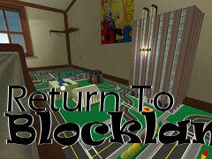 Box art for Return To Blockland