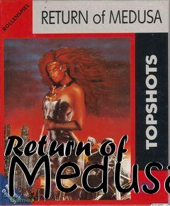 Box art for Return of Medusa