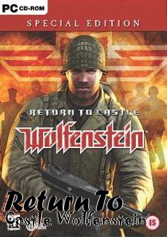 Box art for Return To Castle Wolfenstein