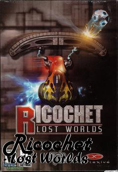 Box art for Ricochet - Lost Worlds