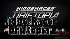 Box art for Ridge Racer - Driftopia