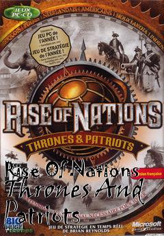 Box art for Rise Of Nations Thrones And Patriots