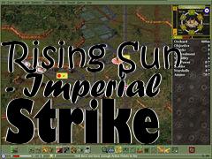 Box art for Rising Sun - Imperial Strike