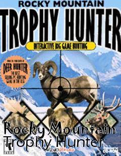 Box art for Rocky Mountain Trophy Hunter