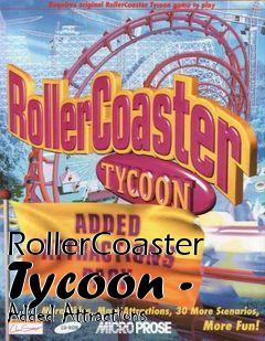 Box art for RollerCoaster Tycoon - Added Attractions