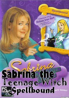 Box art for Sabrina the Teenage Witch - Spellbound