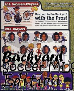 Box art for Backyard Soccer MLS Edition