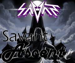 Box art for Savant - Ascent