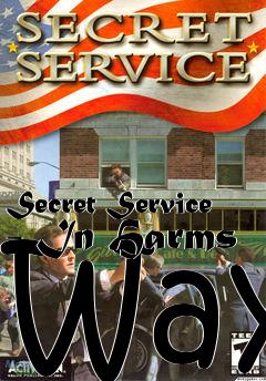 Box art for Secret Service - In Harms Way