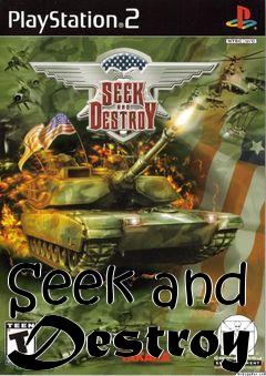 Box art for Seek and Destroy