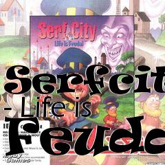Box art for Serfcity - Life is Feudal