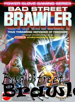 Box art for Bad Street Brawler