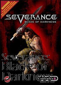 Box art for Severance: Blade of Darkness