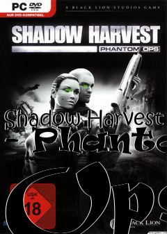 Box art for Shadow Harvest - Phantom Ops