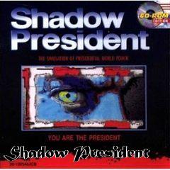 Box art for Shadow President