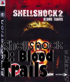 Box art for Shellshock 2: Blood Trails
