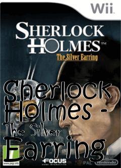 Box art for Sherlock Holmes - The Silver Earring