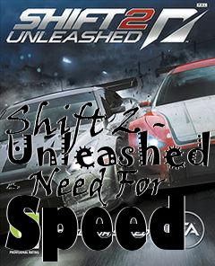 Box art for Shift 2 - Unleashed - Need For Speed