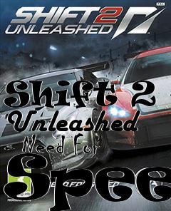 Box art for Shift 2 - Unleashed - Need For Speed