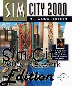 Box art for Sim City 2000 - Network Edition