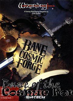 Box art for Bane of the Cosmic Forge