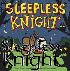 Box art for Sleepless Knight