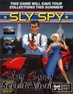 Box art for Sly Spy - Secret Agent