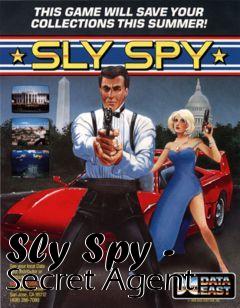 Box art for Sly Spy - Secret Agent