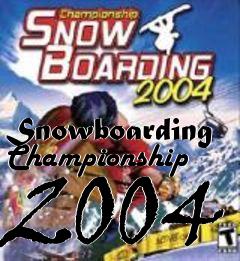 Box art for Snowboarding Championship 2004