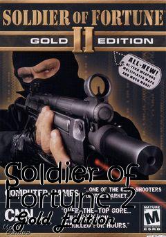 Box art for Soldier of Fortune 2 - Gold Edition