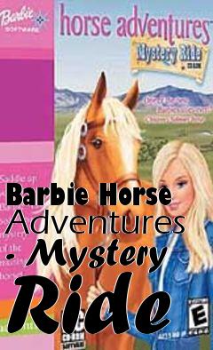 Box art for Barbie Horse Adventures - Mystery Ride