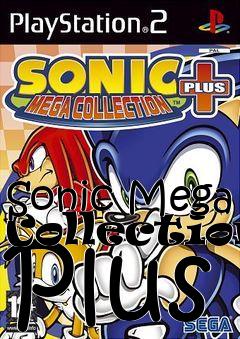 Box art for Sonic Mega Collection Plus