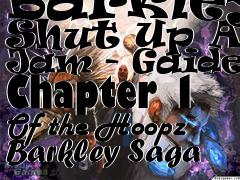 Box art for Barkley, Shut Up And Jam - Gaiden, Chapter 1 Of the Hoopz Barkley Saga