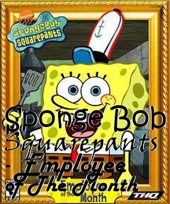 Box art for Sponge Bob Squarepants - Employee of The Month