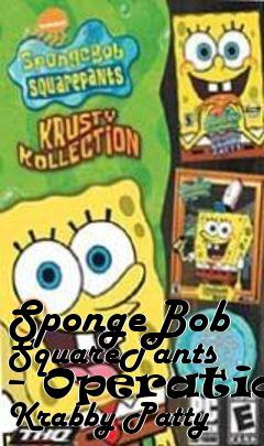 Box art for SpongeBob SquarePants - Operation Krabby Patty