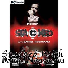 Box art for Stacked With Daniel Negreanu