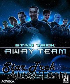 Box art for Star Trek - Away Team