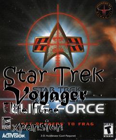 Box art for Star Trek Voyager - Elite Force Expansion